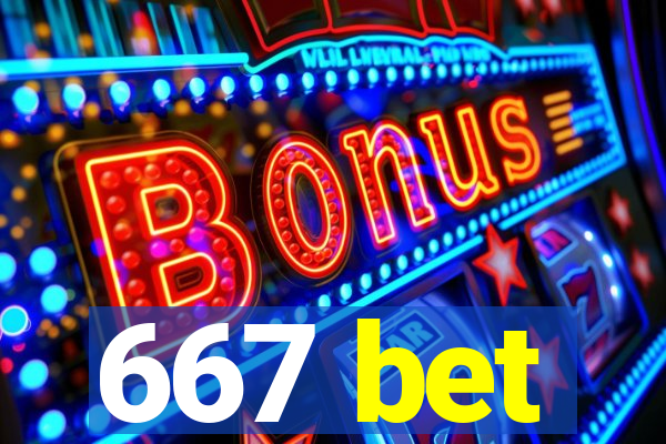 667 bet